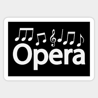 Opera typographic artwork Magnet